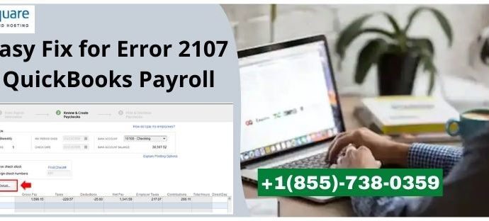 Error 2107 in QuickBooks Payroll