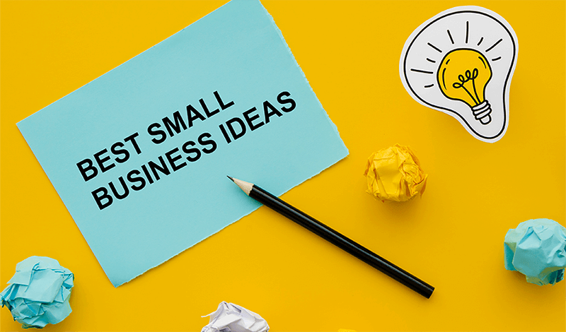 Best-Small-Business-Ideas-to-Start-in-2022